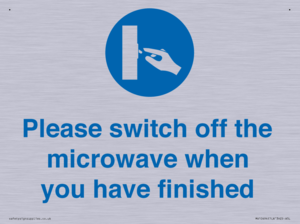 Please switch off the microwave when you have finished